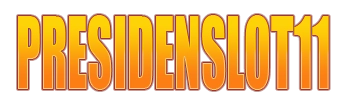 PRESIDENSLOT11